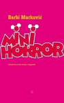 Barbi Marković - (1) Minihorror
