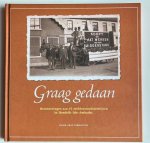 Verhoeven, A. - Graag gedaan : herinneringen aan 42 middenstandsbedrijven in Hendrik-Ido-Ambacht