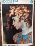Sherman, John - Mannerism (with 102 illustrations)