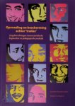 L. Boendermaker, J. uit Beyerse - Opvoeding en bescherming achter tralies jeugdinrichtingen tussen juridische beginselen en pedagogische praktijk