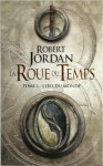 Jordan Robert - La Roue du Temps Tome 1 - L'oeil du monde