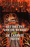 Wilbur Smith - De laatste trein ; Het heetst van de strijd