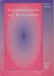 Röschert, Günter - Anthroposophie als Aufklärung. Dem Geiste Gotthold Ephraim Lessings