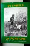 Fontaine, de la, Jean - Zestig fabels - met 60 gravures van Gustave Doré