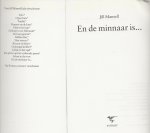 Mansell, Jill   Vertaling Marja Borg  Omslag illustratie Ingrid Bocking - En de Minnaar is