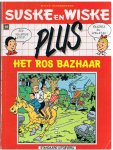 Vandersteen, Willy - Suske en Wiske Plus 10 - Het ros Bazhaar