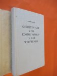 Noth Georg - Christentum und Kommunismus in der Weltwende