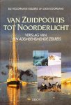 Elly Koopmans-Eijlders en Dick Koopmans - Van Zuidpoolijs tot Noorderlicht