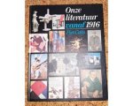 Calis - Onze literatuur vanaf 1916 (3e dr) Calis - Onze literatuur vanaf 1916 (3e dr)
