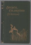 Frank Evers BEDDARD - Animal Coloration ... With four coloured plates, etc. (litho's)