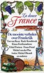 Diverse - La Douce France - de mooiste verhalen over Frankrijk