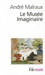 André Malraux 14143 - Le musée imaginaire