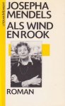 J. Mendels - Als wind en rook / Meulenhoff quarto