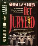 Green George Dawes vertaling : Jan Smit - Het Jurylid  ..  Een ademstokkende thriller over de macht van de amerikaanse mafia....en een hartkloppingen veroorzakende, bloedstollende tour de force die je geen ogenblik loslaat