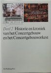 H.J. van Royen - Historie en kroniek van het Concertgebouw en het Concertgebouworkest