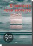 W. van der Heide - E-Business Your Business