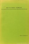 VANDERJAGT, A.J. - Qui sa vertu anoblist. The concepts of noblesse and chose publicque in Burgundian political thought (including fifteenth century French translations of Giovanni Aurispa, Buonaccorso da Montemagno, and Diego de Valera).