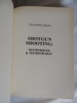 Brindle John - Shotgun shooting -  techniques and technology