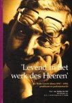Dolder-de Wit, H.A. van - 'Levend in het werk des Heeren'