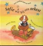 Harriet Griffey, Pierre Bleuze - Sofie Wil Bij Een Orkest Pop Up