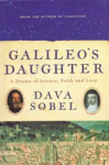 Dava Sobel - Galileo's Daughter - A drama of Science, Faith and Love