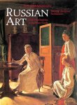 Sarabyanov, Dmitri V.: - Russian Art: From Neoclassicism to the Avant-garde