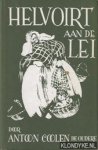 Coolen, Antoon & Hoffman, Willem - Helvoirt aan de lei. Brabantse schetsen