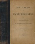 Hurgronje, C. Snouck - Het Gajoland en Zijne Bewoners: Met eene overzichtskaart van de Gajo- en Alaslanden