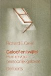 Creel - Geloof en twijfel