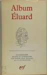 Roger-Jean Ségalat - Album Éluard Iconographie réunie et commentée par Roger-Jean Ségalat