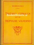 Burroughs, Edgar Rice - Tarzan's Verhalen uit de Tropische Wildernis