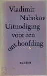 Vladimir Nabokov - Uitnodiging voor een onthoofding