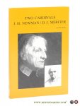 Boudens, Robrecht / Lieve Gevers (Editor) / Brian Doyle. - Two Cardinals John Henry Newman désiré Joseph Mercier.