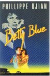 Djian, Phillippe - Betty Blue