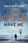 Child, Lee - Make Me