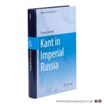 Nemeth, Thomas. - Kant in Imperial Russia.