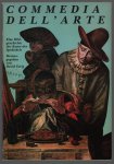 David Esrig - Commedia dell'arte : eine Bildgeschichte der Kunst des Spektakels