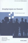Balthazar Beke - Jeugdgroepen en geweld / Onderzoeksreeks Politieacademie
