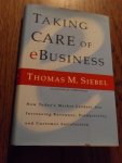 Siebel, Thomas M. - Taking Care of eBusiness