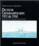 Forstmeier, Friedrich - Deutsche Großkampfschiffe 1915–1918 (Sonderausgabe). Die Entwicklung der Typenfrage im Ersten Weltkrieg