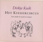 Kuik, Dirkje - Het kindercircus: Een studie in zwart en mauve Kuik, Dirkje - Het kindercircus: Een studie in zwart en mauve