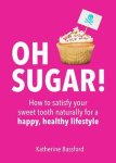 Daisy Godwin - Oh Sugar!