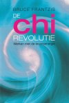 Bruce Frantzis - De chi revolutie
