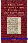 A. J. Fletcher; - Presence of Medieval English Literature Studies at the Interface of History, Author, and Text in a Selection of Middle English Literary Landmarks,