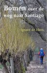 Ignace de Haes - (1) Bomen Over De Weg Naar Santiago