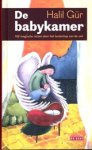 Halil Gür - De babykamer