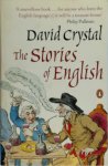 David Crystal 11475 - The stories of English