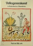 Paul van Dijk 232285 - Volksgeneeskunst in Nederland en Vlaanderen De volksgeneeskundige recepten zijn mede bewerkt door H. Winterwerp.