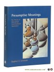 Levinson, Stephen C. - Presumptive Meanings: The Theory of Generalized Conversational Implicature.