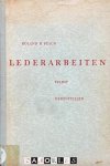 Roland H. Pesch - Lederarbeiten. Selbst Herzustellen